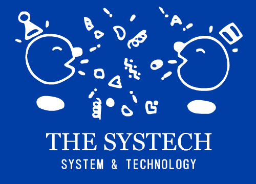 THE SYSTECH : SYSTEM & TECHNOLOGY